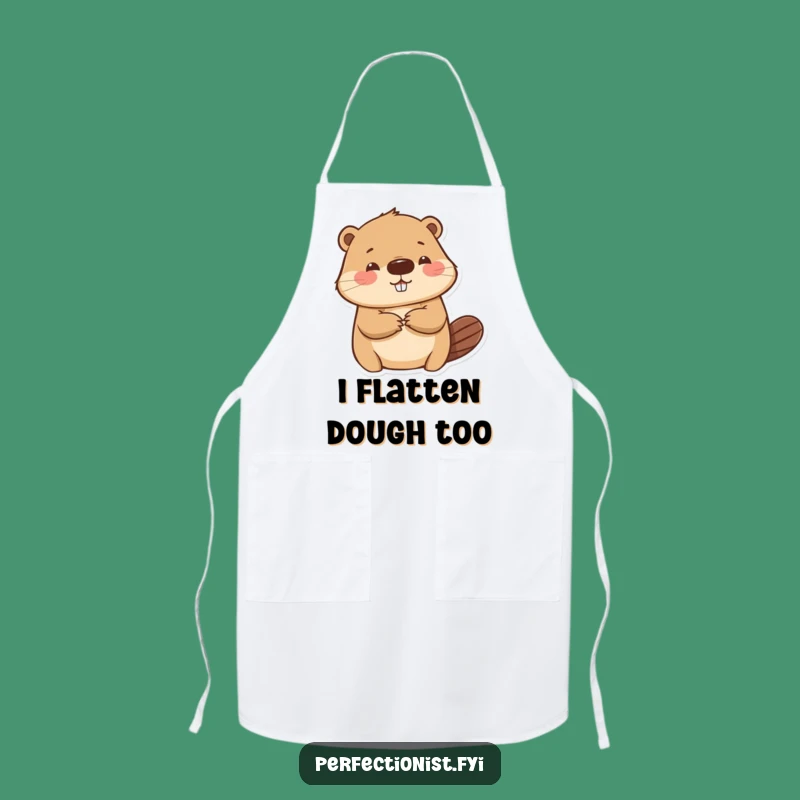 Funny Beaver Apron - Keep it Tidy with Meticulous Humor!
