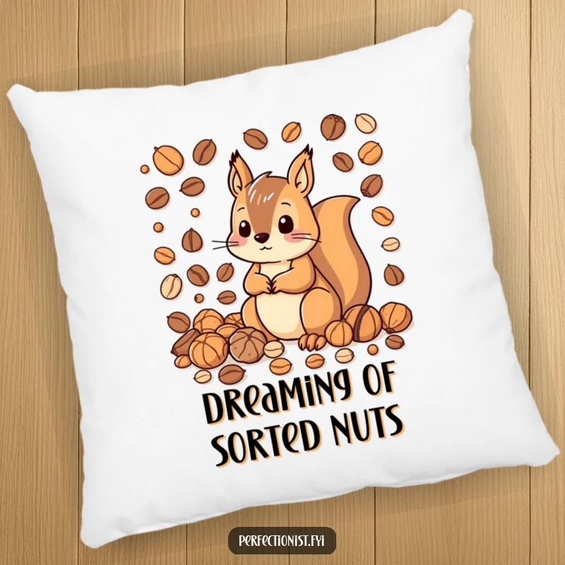 Funny pillow with a squirrel character meticulously organizing nuts by size and color, adding a humorous touch of order and charm.