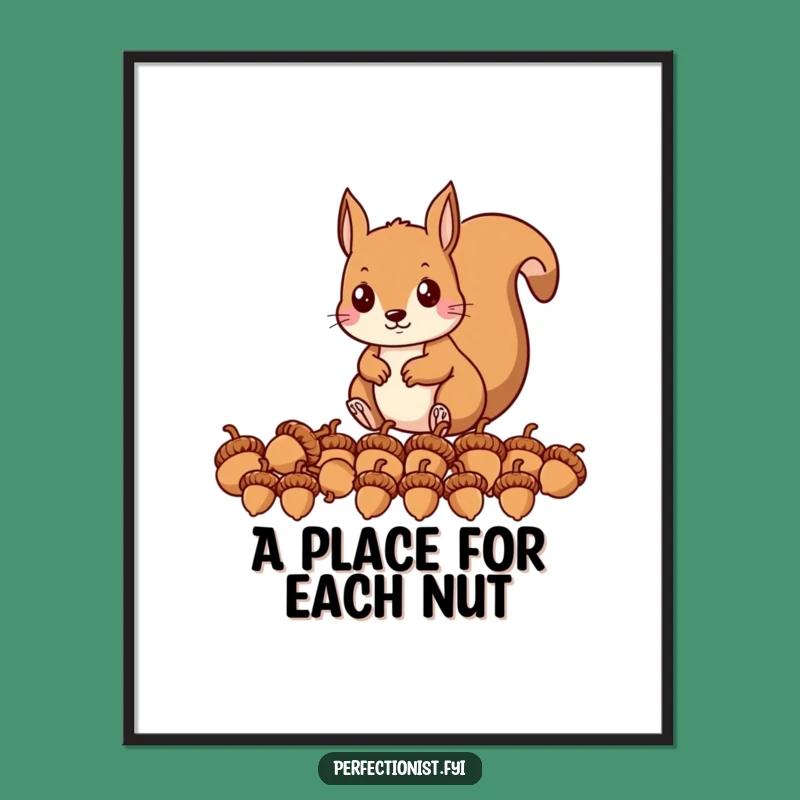Funny Squirrel Acorn Arranger Digital Print: Humorous Wall Art Download