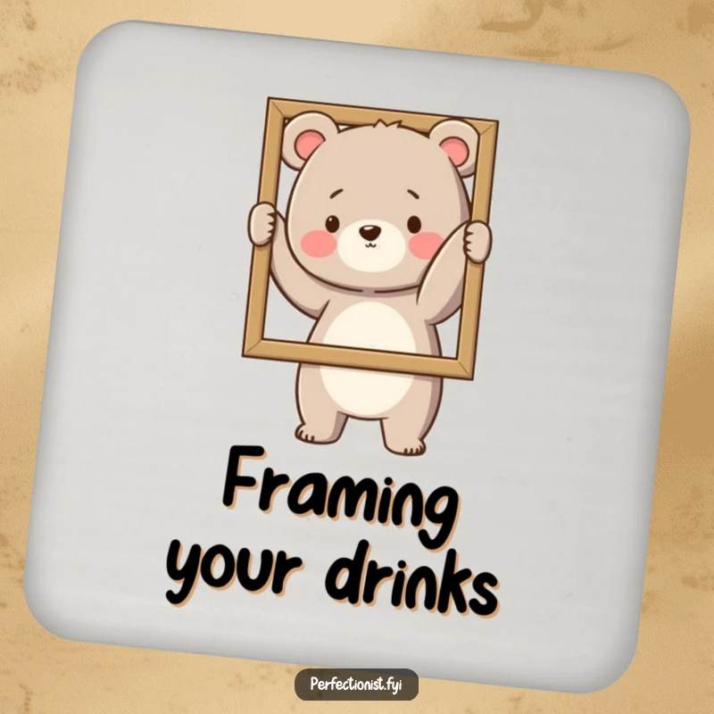 Funny Coasters: A bear straightens items perfectly, a humorous and protective addition to tables.