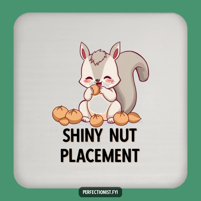 Funny Polishing Squirrel Coaster: Protect Surfaces with Hilarious Nutty Charm!
