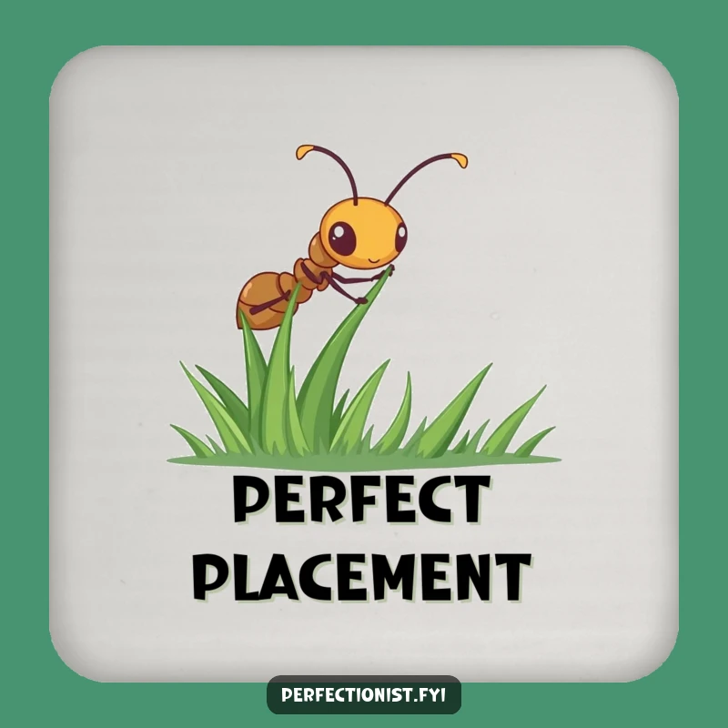 Funny Ant Coaster: Diligent Grass Straightener, Protects Surfaces With Meticulous Humor