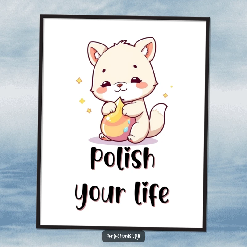 Funny Poster: An animal character is shown intensely polishing an object until it gleams, conveying meticulous humor and shine.