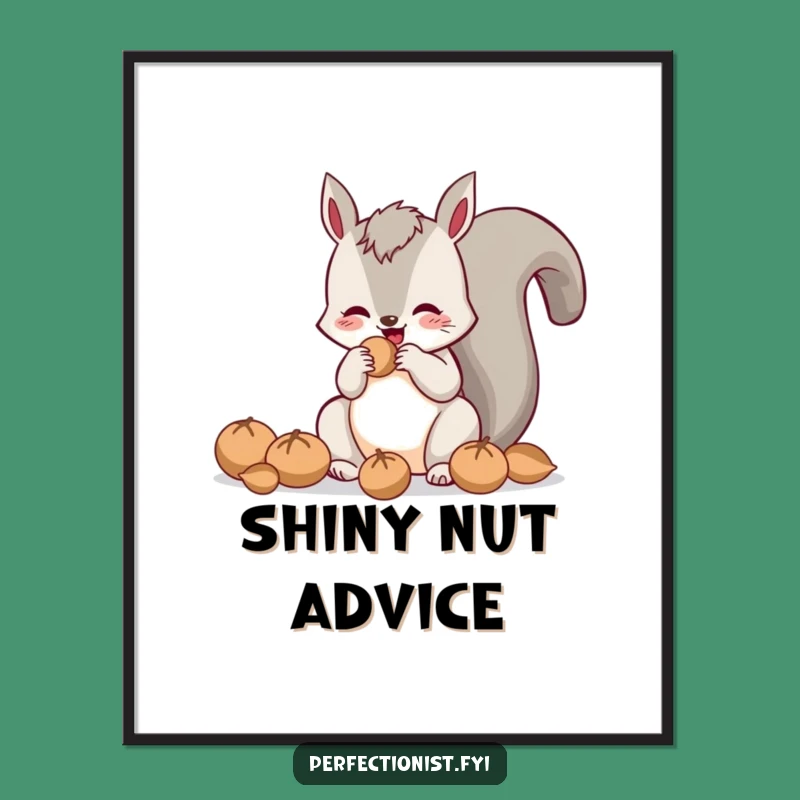 Funny Polishing Squirrel Poster: Brighten Your Walls with Hilarious Nutty Art!