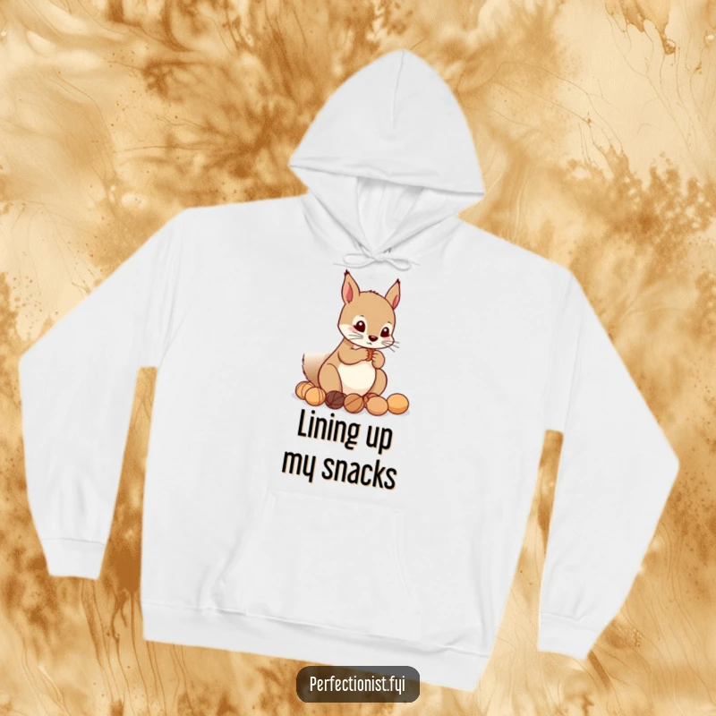 Funny Hoodie: Precise squirrel character arranging nuts in a perfect line, bringing cozy humor and a sense of preparedness.