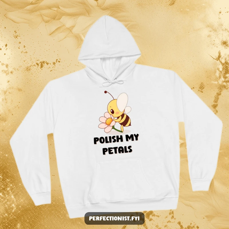 Funny Bee Hoodie: A diligent bee character is polishing a flower petal to a shine, exuding warmth and a commitment to perfection.