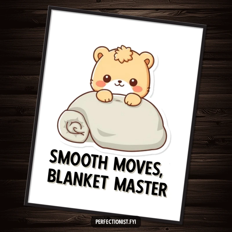 Funny Free Printable Wall Art: A meticulous animal character smoothens a perfectly folded blanket, bringing serene, humorous charm. Downloadable decor.