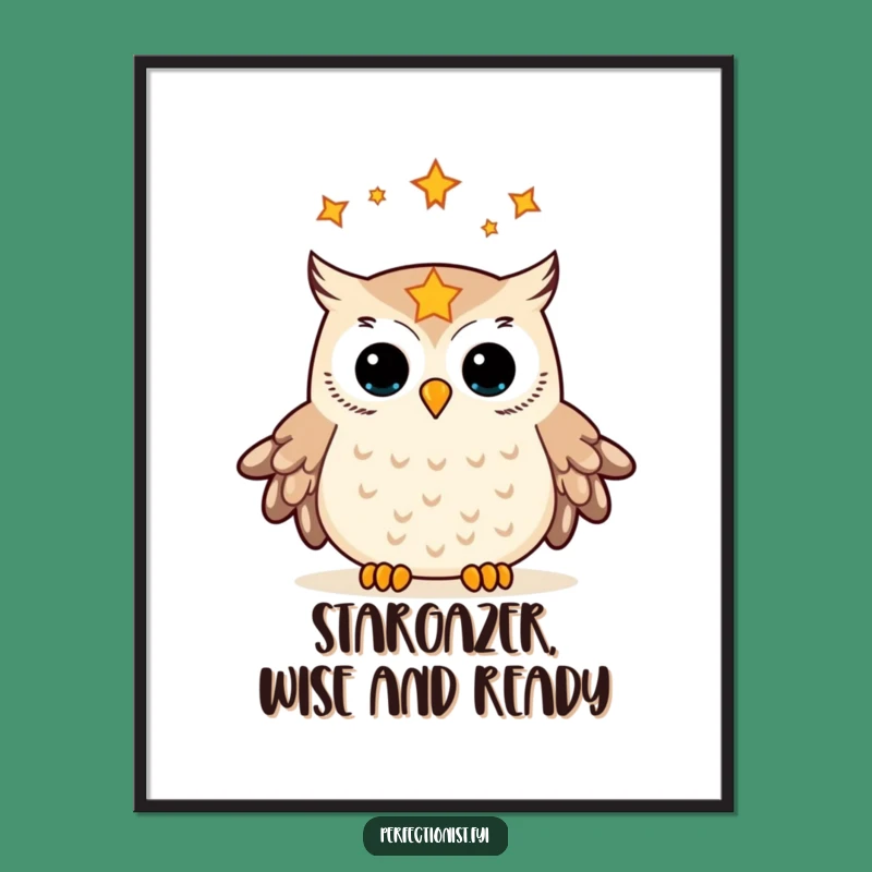 Free Printable Wall Art: Orderly Owl Cosmic Alignment Funny Downloadable Art Gift