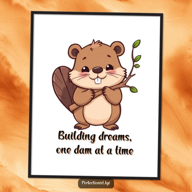 Funny free printable wall art of a determined beaver character smoothing branches with a tool, showcasing industriousness and a funny work ethic.