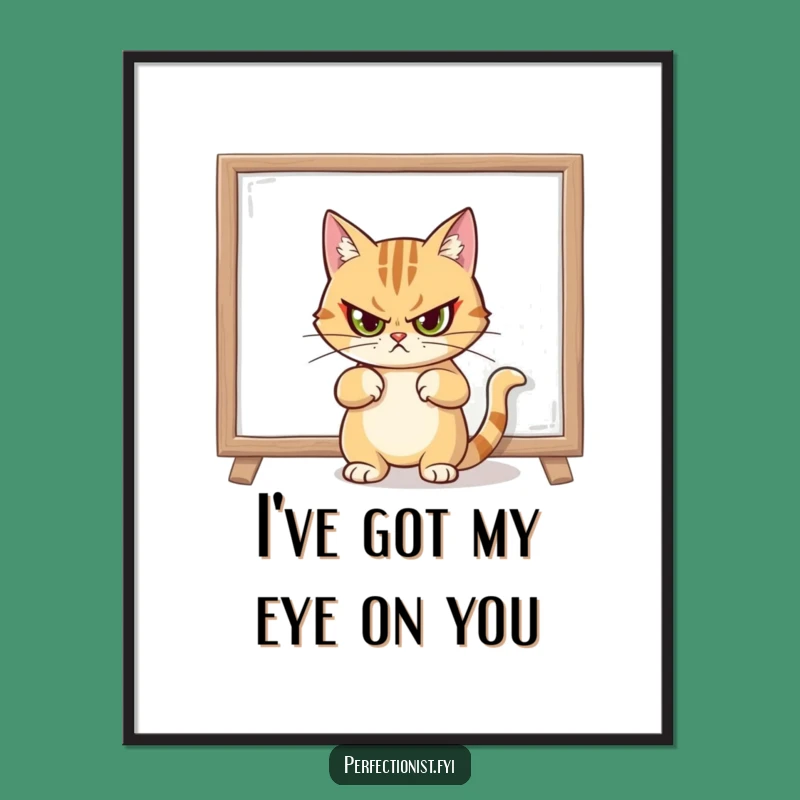 Funny Free Printable Wall Art: Stern Cat & Art, Quirky Decor!