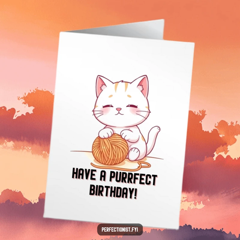 Funny Free Printable Cat Birthday Card: A contented cat gazing at a perfectly placed ball of yarn, wishing happy birthday.