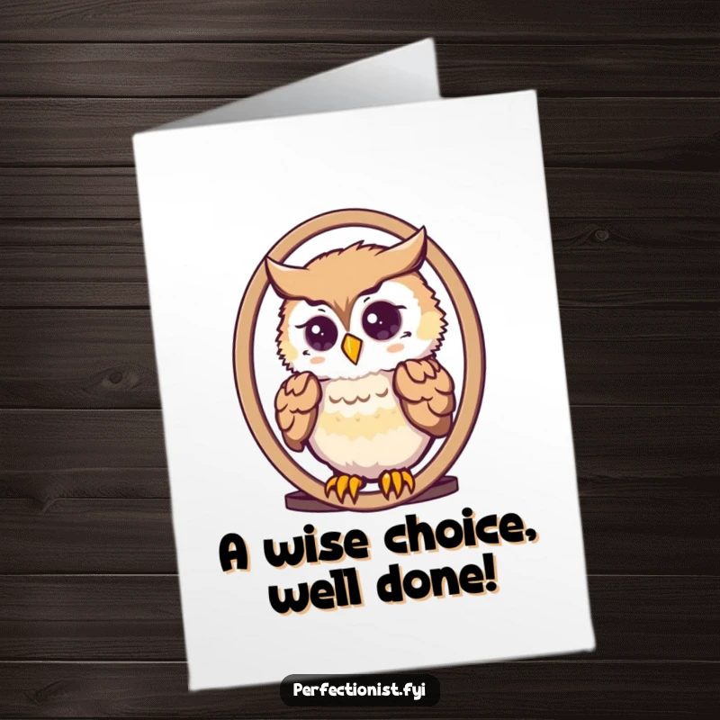 Funny Free Printable Owl Congratulations Card: A cute owl meticulously arranging feathers in a mirror, a chic downloadable card.