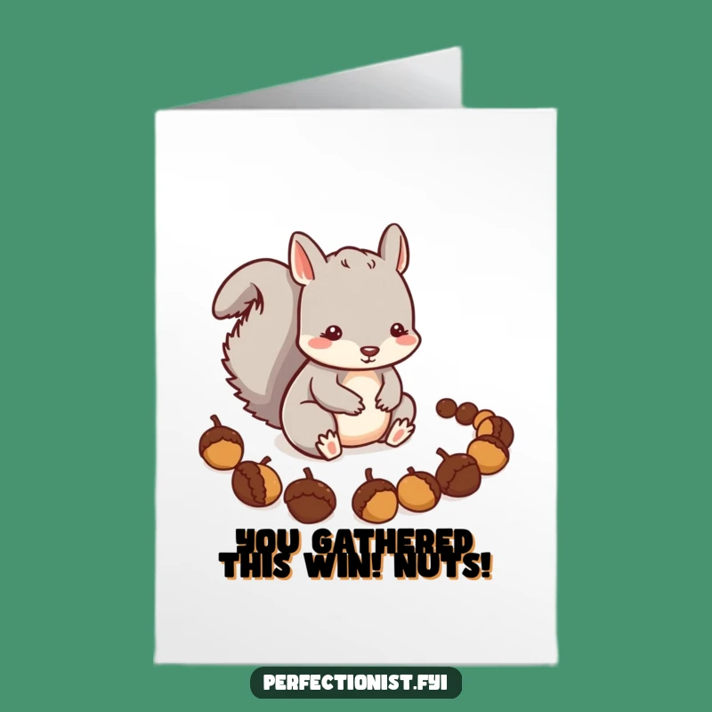Free Printable Congrats Card: Squirrel's Acorn Arrangement of Success