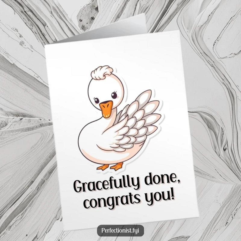 Funny Free Printable Congratulations Card showing a swan arranging feathers perfectly, symbolizing a flawless victory and achievement.
