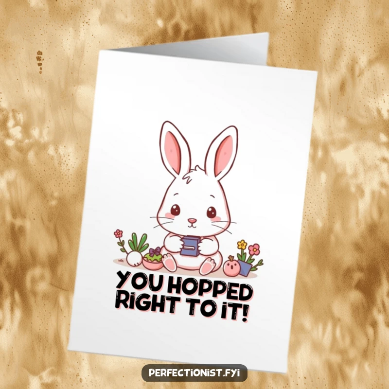Funny Free Printable Congratulations Card: A focused rabbit character meticulously arranges small items in precise, straight formations.