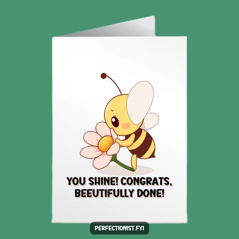 Free Printable Congrats Card: Diligent Bee Polishes Your Success