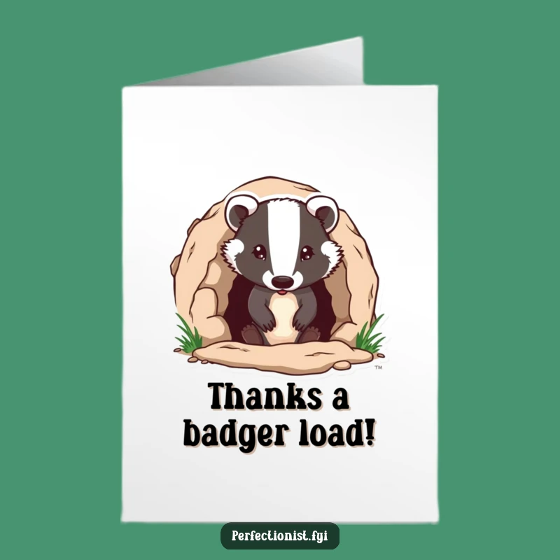 Free Printable Badger Thank You Card: Burrow Builder Downloadable Gift!