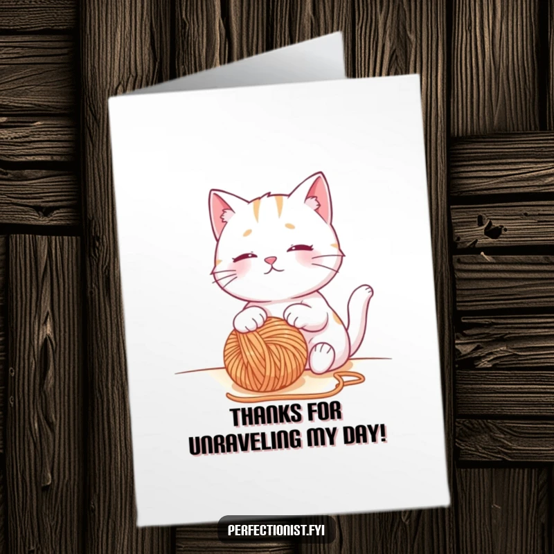 Funny Free Printable Cat Thank You Card: A contented cat peacefully watching a perfectly placed ball of yarn to express sincere thanks.