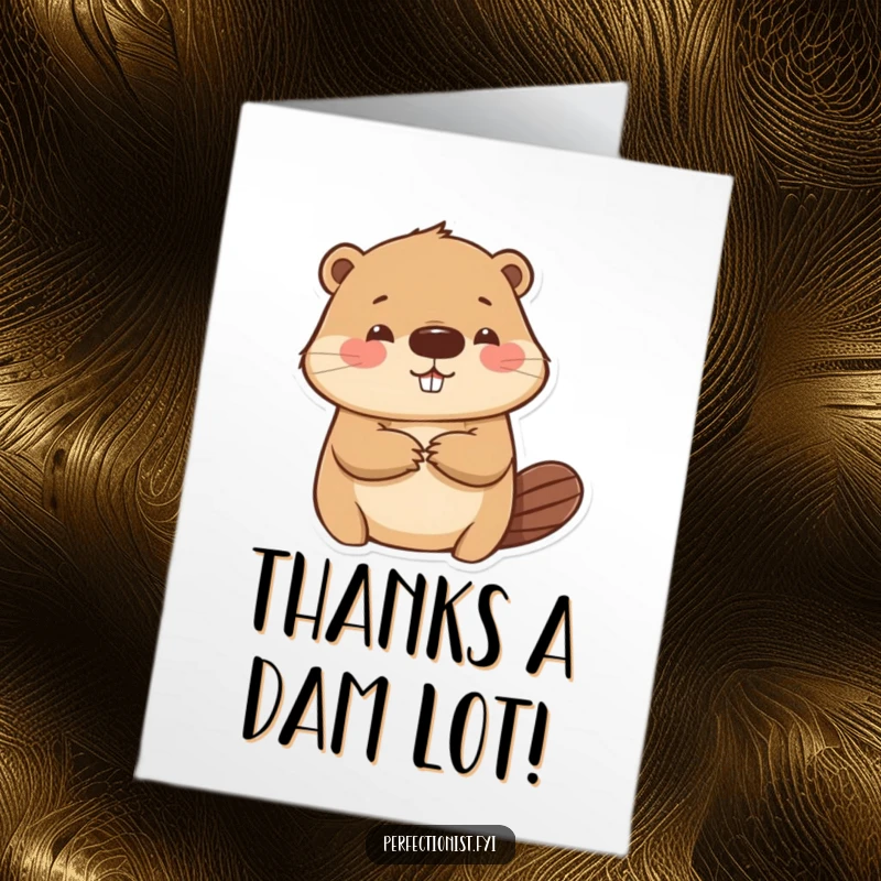 Funny Free Printable Beaver Thank You Card: A beaver expertly smoothing a paper wrinkle, a perfect downloadable gift for showing appreciation.