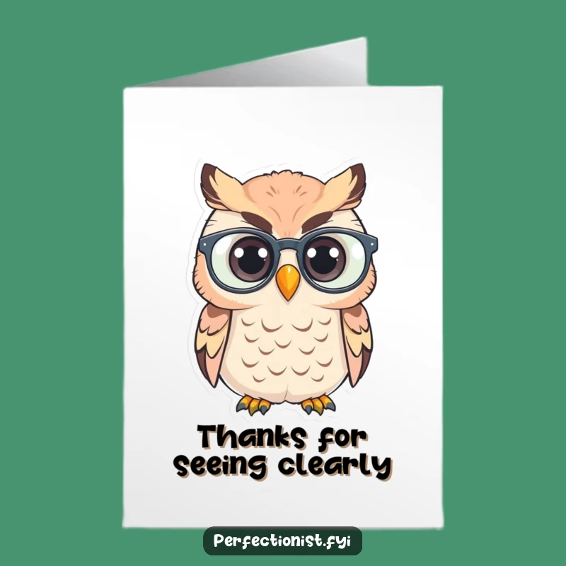 Free Printable Thank You Card: Owl's Polished Specs - Gratitude Downloadable Humor