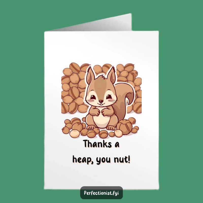 Free Printable Thank You Card: Funny Squirrel's Nutty Gratitude, Hilarious DIY Downloadable
