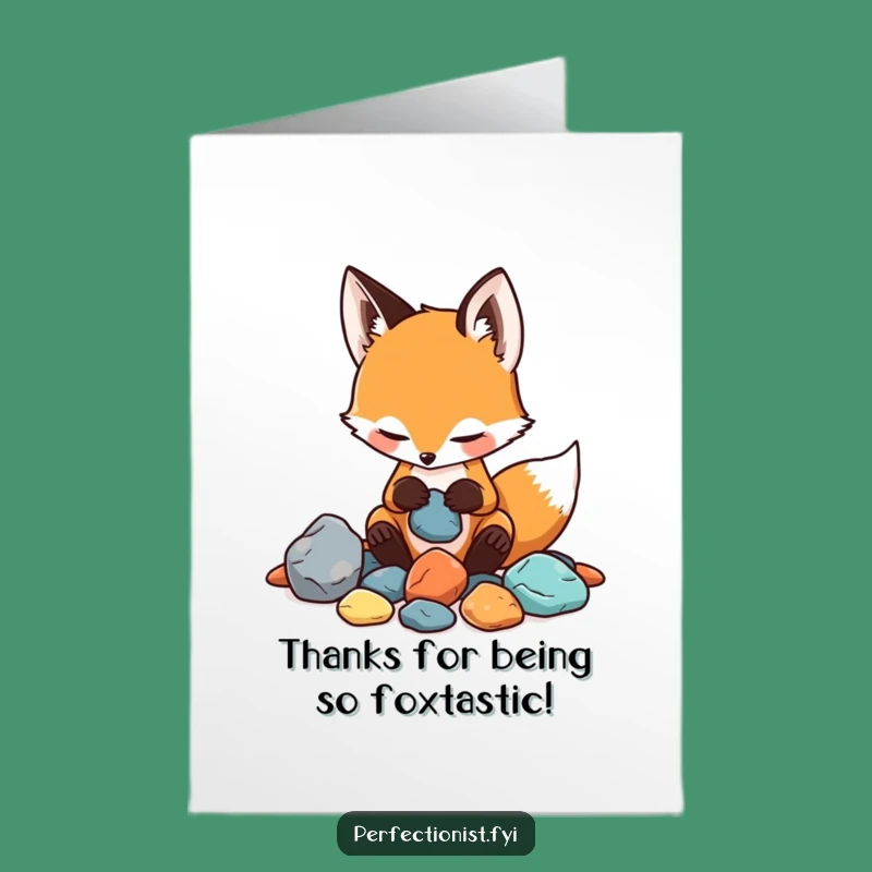 Funny Fox Thank You Free Printable Card - Rock Sorting Downloadable Gift