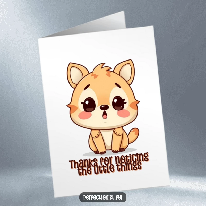 Funny Free Printable Thank You Card: An animal's surprised expression at a tiny imperfection, a humorous thank you.