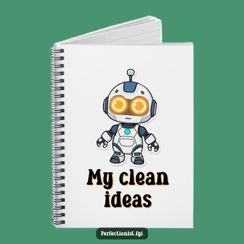 Funny Kawaii Robot Notebook: Cleaning Bot with Glowing Eyes, Great Funny Gift