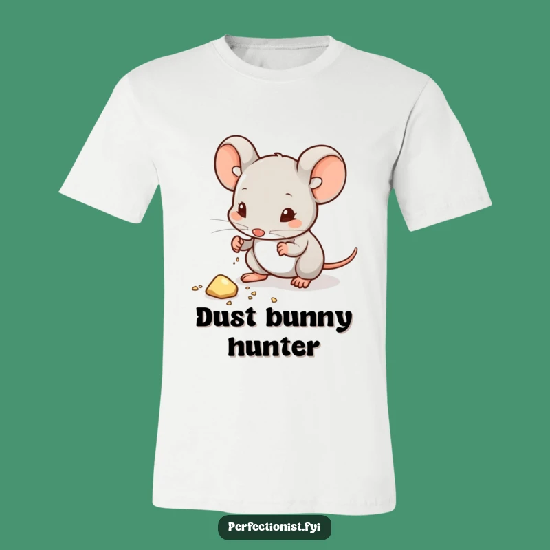Funny Mouse Crumb Cleaner Tee - Comical Gift for Perfectionists