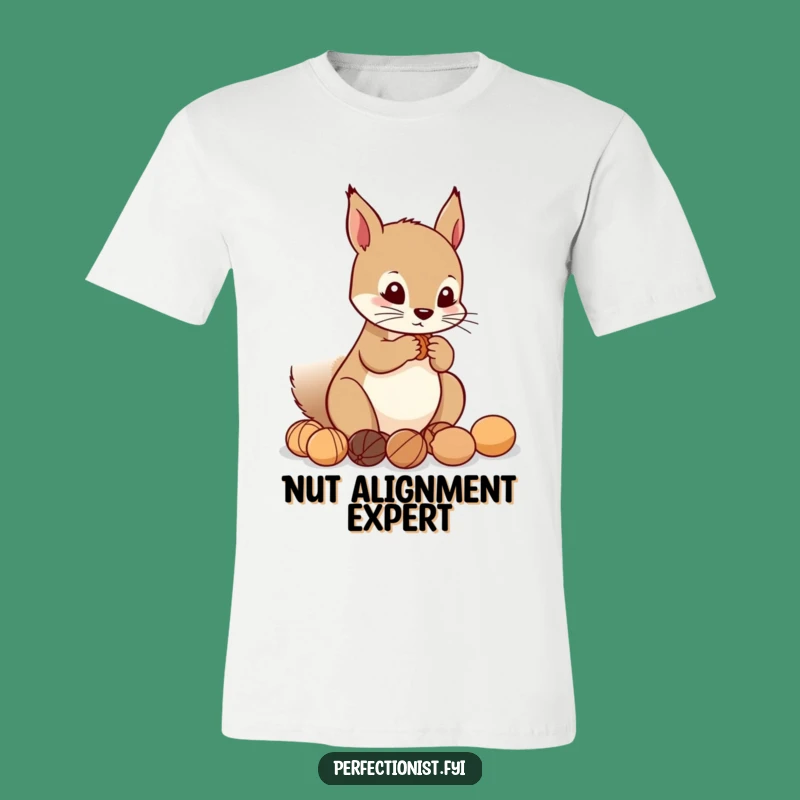 Funny Squirrel Nut T-Shirt: Wear your planning skills with this neat squirrel, a great funny gift.
