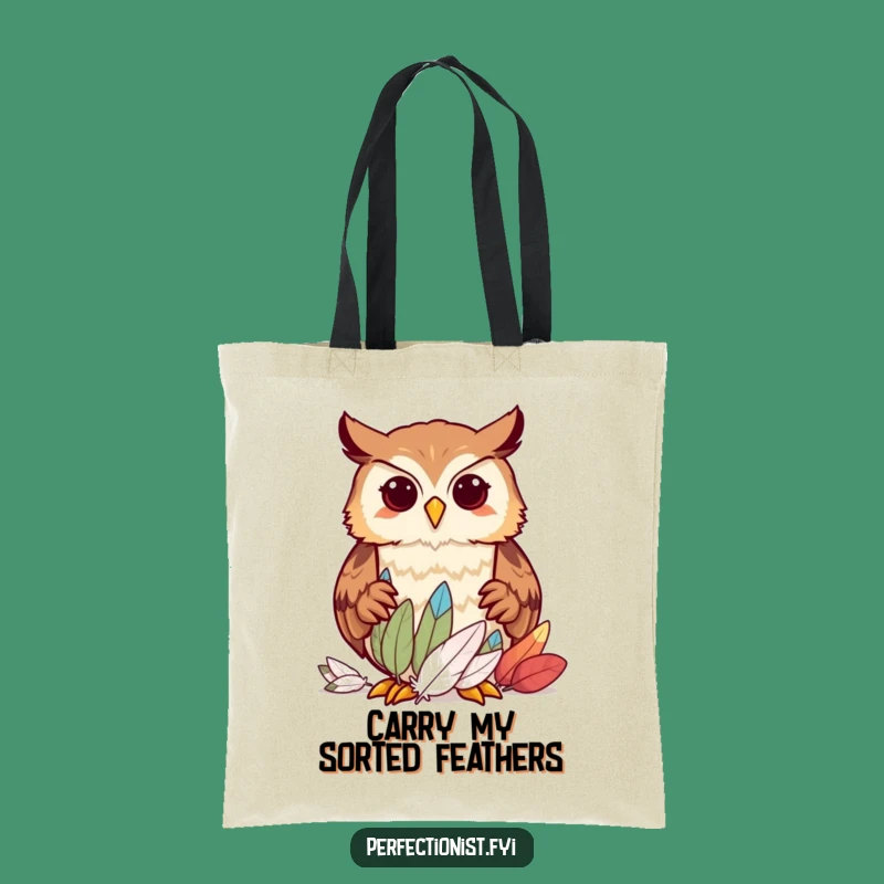 Funny Owl Tote Bag: Stylish Humor for Feather Sorting and Organizing Enthusiasts