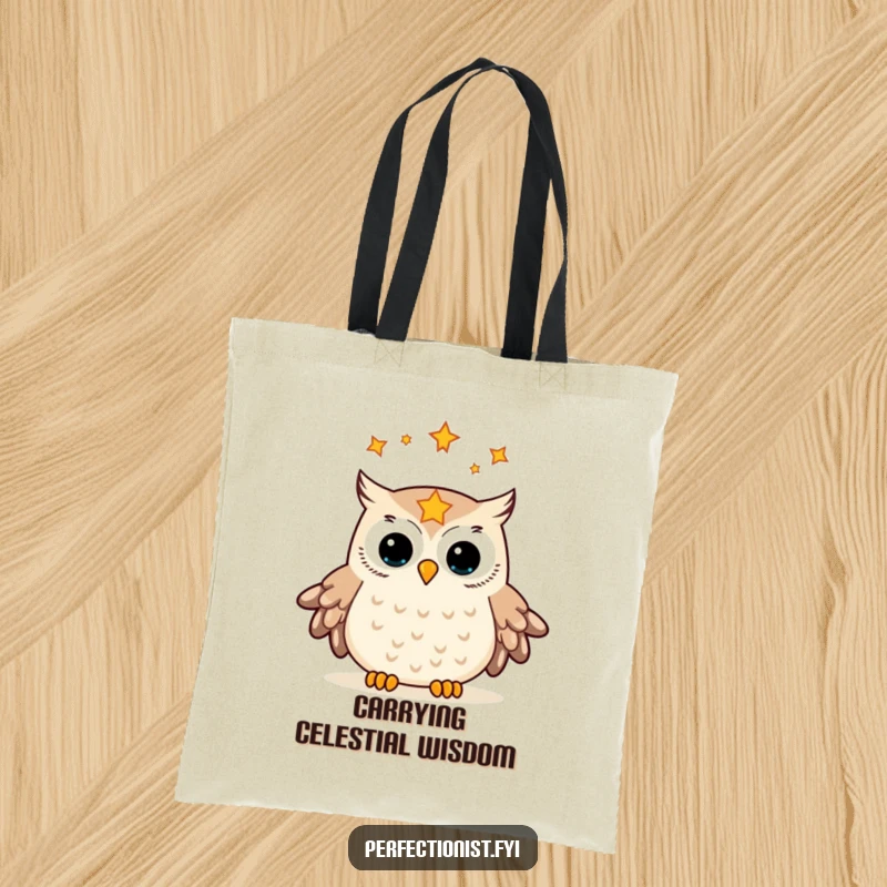 Funny tote bag displaying an owl meticulously aligning stars in its gaze, symbolizing keen observation and a humorous approach to cosmic order.