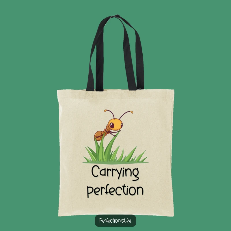 Funny Ant Tote Bag: Diligent Grass Straightener, A Practical Gift For Perfectionists