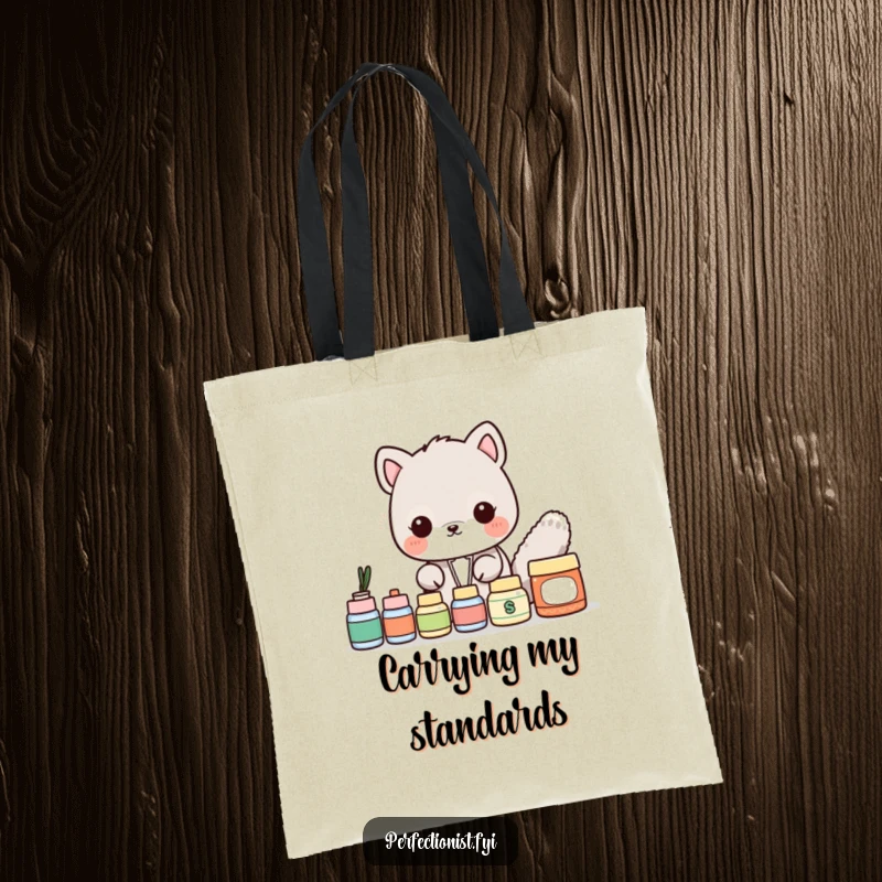 Funny Tote Bag: An animal character is shown obsessing over the perfect alignment of objects, a hilarious and practical accessory.