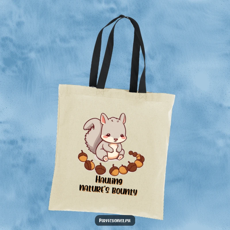 Funny Squirrel Tote Bag: A careful squirrel character is precisely arranging a line of acorns, symbolizing meticulousness and a love for organized collection.